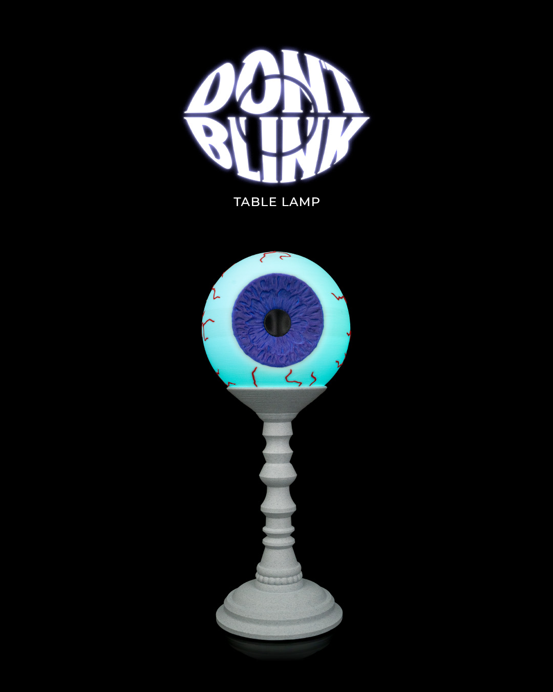 Don't Blink Table Lamp
